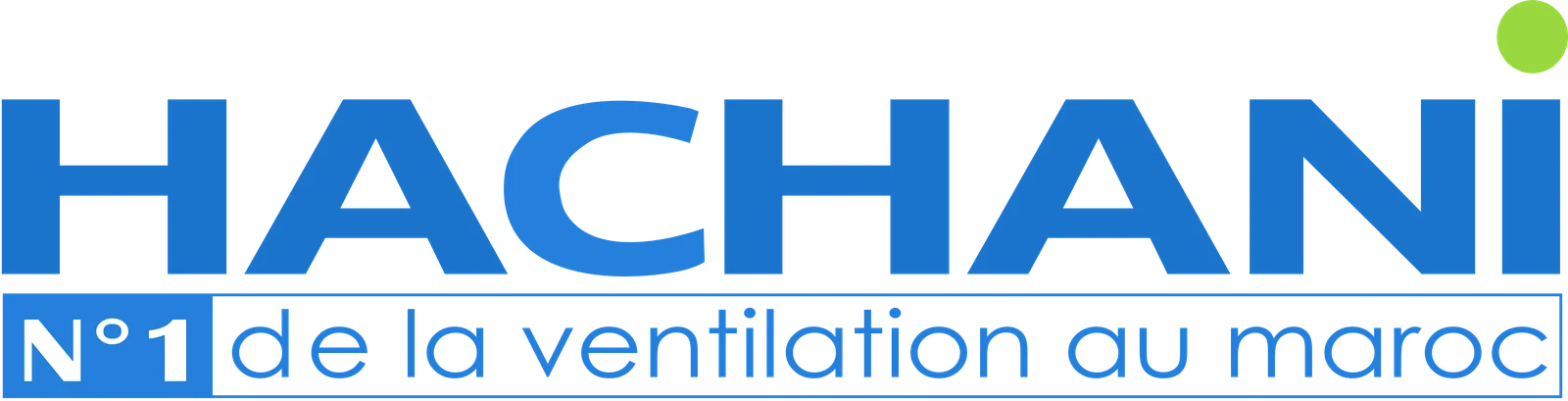 Hachani — N°1 de la ventilation au Maroc